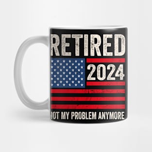 Retired 2024 Not My Problem Anymore American Flag Vintage Mug